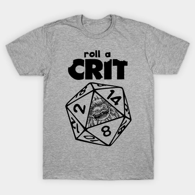 Roll a Crit T-Shirt by Horror Movie Night